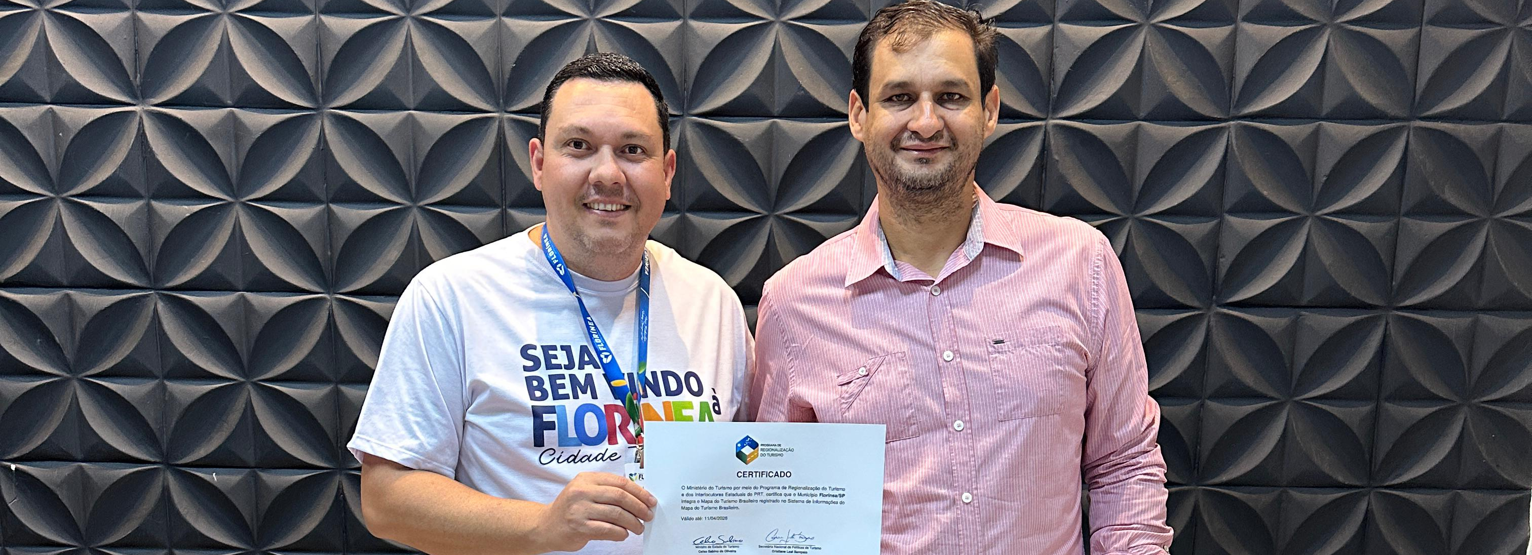 PREFEITURA RECEBE CERTIFICADO DA INCLUSÃO DE FLORÍNEA NO MAPA DO TURISMO BRASILEIRO