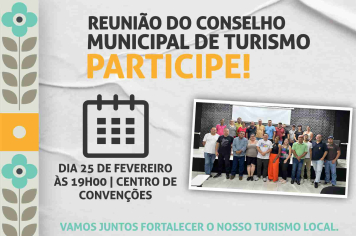 Convite para a Reunião do Conselho Municipal de Turismo! 