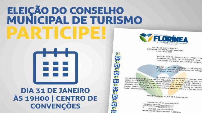 PARTICIPE DA ELEIÇÃO DO CONSELHO MUNICIPAL DE TURISMO DE FLORÍNEA!